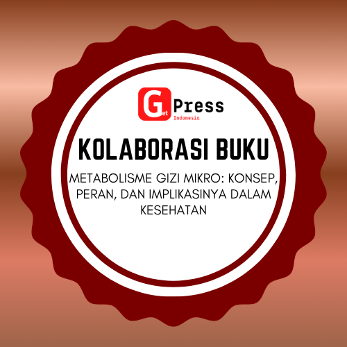 2730 METABOLISME GIZI MIKRO: Konsep, Peran, dan Implikasinya dalam Kesehatan